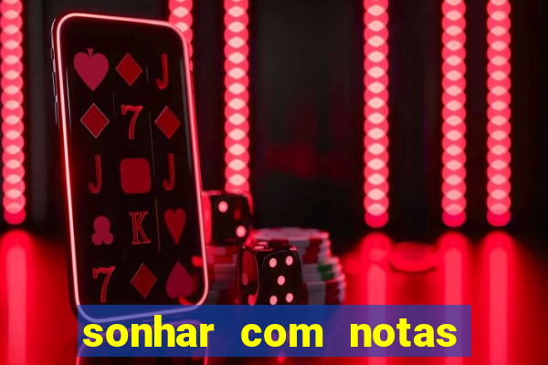 sonhar com notas de 50 reais jogo do bicho